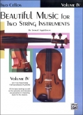 Beautiful Music for Two String Instruments - Volume 4