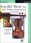 Beautiful Music For String Instruments, Book 2