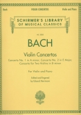 Bach No.1 in A minor, No.2 in E Major, For 2 Violins in D minor
