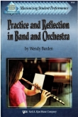 Practice and Reflection in Band and Orchestra