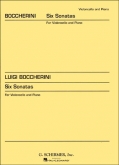 Boccherini - 6 Sonatas for Cello and Piano (SCHIR)