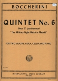 Quintet No. 6, Op. 57 post. "The Military Night Watch in Madrid"