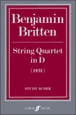 Britten - String Quartet in D (1931) - Score (FABER)