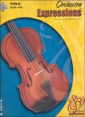 Orchestra Expressions, Book 1 - Viola