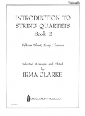 Introduction to String Quartets - Book 2 (Cello)