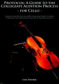 Protocol: A Guide To The Collegiate Audition Process For Cello