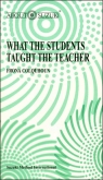 What the Students Taught the Teacher