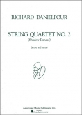 String Quartet No. 2 (Shadow Dances) - Score/Parts