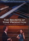 The Secrets of Tone Production