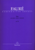Faure - Piano Trio in D minor, Op.120 (BAR)