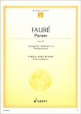 Faure - Pavane Op. 50 for Viola and Piano (SCHOTT)