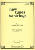 New Tunes for Strings for Violin - Book II