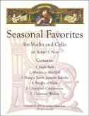 Seasonal Favorites for Violin and Cello