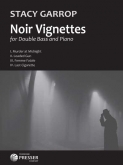 Noir Vignettes for Double Bass and Piano