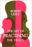 The Art of Practising the Violin