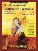 Fundamentals of Violoncello Technique - Volume 2