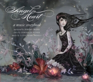 Angel Heart - A Musical Story Book