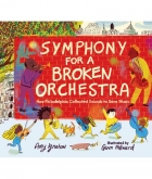 Symphony for a Broken Orchestra