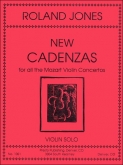 New Cadenzas for all the Mozart Violin Concertos