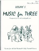 Music for Three Vol. 5 Part 1 - Flute/Oboe/Violin