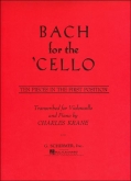 Bach for the Cello - Ten Pieces in the First Position