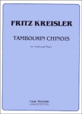 Kreisler - Tambourin Chinois for Violin and Piano (FISCH)