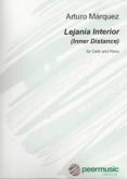 Lejanía Interior (Inner Distance)  for Cello and Piano