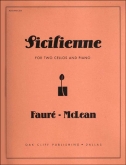 Faure - Sicilienne for Two Cellos and Piano