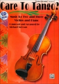 Care To Tango?  Violin Ensemble Book 1