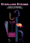 Strolling Strings: Musical  A Night at the Symphony - Cello