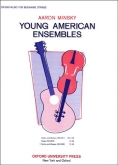 Young American Ensembles for Cellos and Basses
