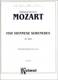 Five Viennese Serenades, K. 563