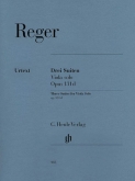 Max Reger - Three Suites for Viola Solo Op.131d