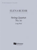 Ruehr - String Quartet No. 10 "Long Pond" (ECS)