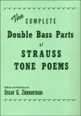 Complete Double Bass Parts of Strauss Tone Poems