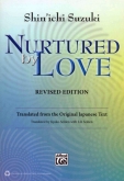 Nurtured By Love - Revised Edition