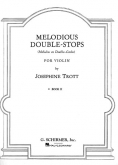 Trott - Melodious Double Stops for Violin, Book 2 (SCHIR)