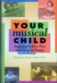 Your Musical Child (Soft Cover)