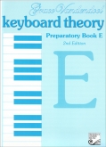 Keyboard Theory Preparatory Book E 2nd Edition