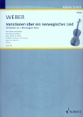 Weber - Variations on a Norwegian Tune, Op. 22 (SCHOTT)