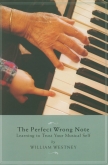 The Perfect Wrong Note