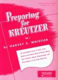Preparing for Kreutzer - Volume 1